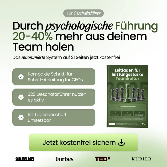 Durch psychologische Führung 20–40% mehr aus deinem Team holen